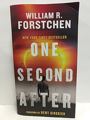 Image du vendeur pour One Second After (a John Matherson Novel) mis en vente par Fleur Fine Books