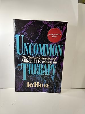 Uncommon Therapy the Psychiatric Techniques of Milton H. Erickson, M.D.(SIGNED)