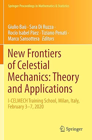 Image du vendeur pour New Frontiers of Celestial Mechanics: Theory and Applications mis en vente par moluna