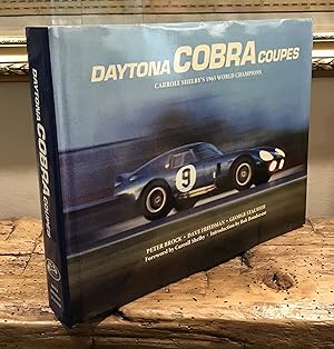 Seller image for Daytona Cobra Coupes: Carroll Shelby's 1965 World Champions for sale by CARDINAL BOOKS  ~~  ABAC/ILAB