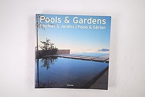 POOLS & GARDENS. = Pools & Gärten