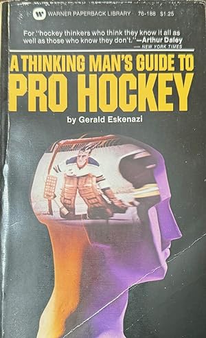 A Thinking Man's Guide to Pro Hockey