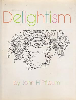 Seller image for Delightism for sale by Heights Catalogues, Books, Comics