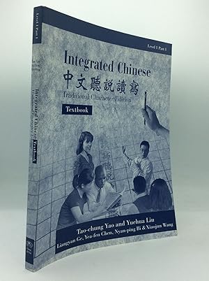 Seller image for INTEGRATED CHINESE: Traditional Character Edition, Level 1 Part 1 (Textbook) for sale by Kubik Fine Books Ltd., ABAA