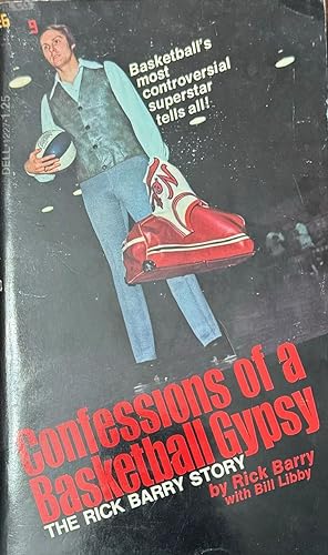 Seller image for Confessions of a Basketball Gypsy: The Rick Barry Story for sale by Antique Mall Books