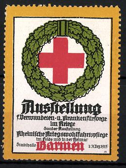 Bild des Verkufers fr Reklamemarke Barmen, Ausstellung f. Verwundeten -und Krankenfrsorge im Kriege 1915, Rotes Kreuz im Eichenbltterkranz zum Verkauf von Bartko-Reher