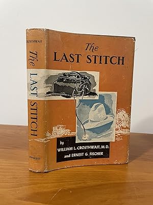 Seller image for The Last Stitch for sale by Matthew's Books