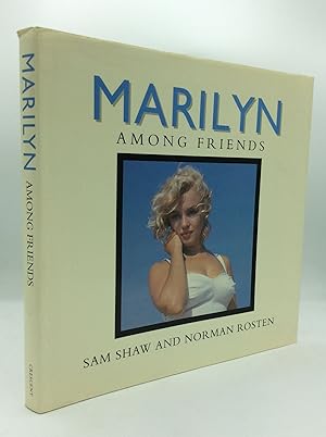 Seller image for MARILYN AMONG FRIENDS for sale by Kubik Fine Books Ltd., ABAA