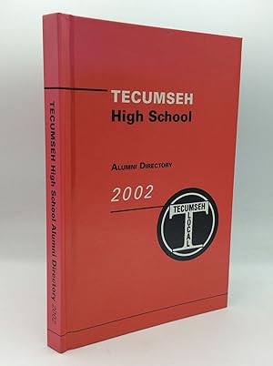 TECUMSEH HIGH SCHOOL ALUMNI DIRECTORY 2002