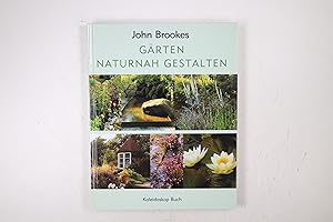 Bild des Verkufers fr GRTEN NATURNAH GESTALTEN. zum Verkauf von Butterfly Books GmbH & Co. KG