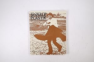 SOZIALE PLASTIK. Materialien zu Joseph Beuys