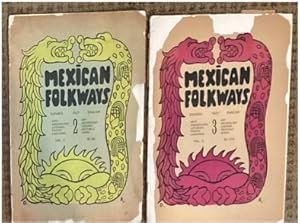MEXICAN FOLKWAYS. REVISTA TRIMESTRAL DEDICADA A USOS Y COSTUMBRES MEXICANAS. 1927, VOL. 3, NO'S 2...