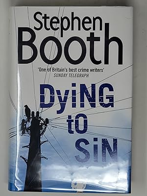 Seller image for Dying to Sin (Ben Cooper & Diane Fry, Book 8) for sale by Cross Genre Books