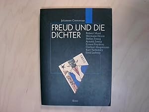 Bild des Verkufers fr Freud und die Dichter [Robert Musil, Hermann Hesse, Stefan Zweig, Arnold Zweig, Ernest Feydeau, Gerhart Hauptmann, Kurt Tucholsky, Emil Ludwig] zum Verkauf von Berliner Bchertisch eG