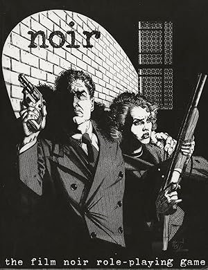 Seller image for Noir: The Film Noir Role Playing Game for sale by Twice Sold Tales, Capitol Hill