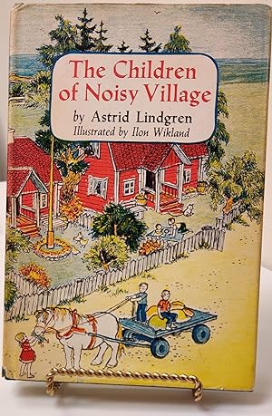 Seller image for THE CHILDREN OF NOISY VILLAGE for sale by Reiner Books