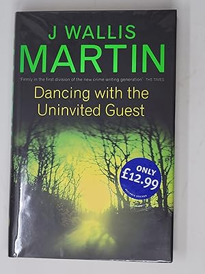 Imagen del vendedor de Dancing with the Uninvited Guest a la venta por Cross Genre Books