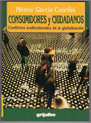Bild des Verkufers fr Consumidores Y Ciudadanos (Spanish Edition) zum Verkauf von Librairie Cayenne