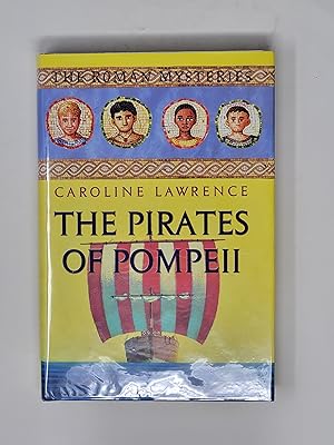 Seller image for The Pirates of Pompeii (The Roman Mysteries, Book 3) for sale by Cross Genre Books