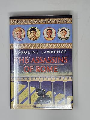 Imagen del vendedor de The Assassins of Rome (The Roman Mysteries, Book 4) a la venta por Cross Genre Books