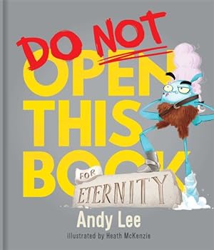 Bild des Verkufers fr Do Not Open This Book for Eternity zum Verkauf von GreatBookPrices