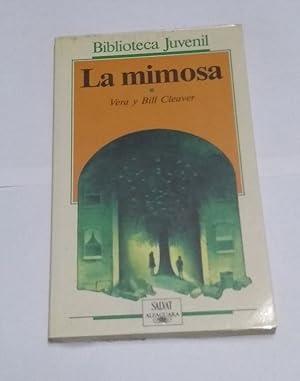 Imagen del vendedor de La mimosa a la venta por Libros Ambig