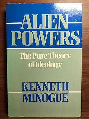 Imagen del vendedor de Alien Powers: The Pure Theory of Ideology a la venta por Rosario Beach Rare Books