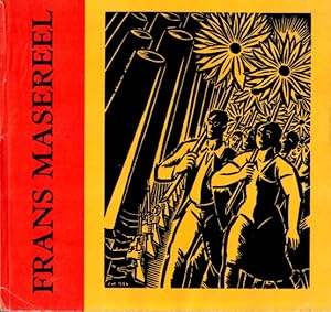 Frans Masereel: Malerei und Graphik, 1917-1957