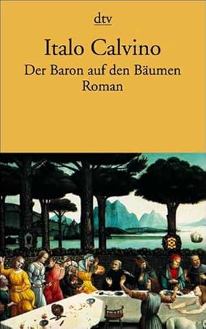 Bild des Verkufers fr Der Baron auf den Bumen. Roman zum Verkauf von Versandantiquariat Felix Mcke