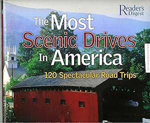 Bild des Verkufers fr The Most Scenic Drives in America: 120 Spectacular Road Trips; 120 Spectacular Road Trips zum Verkauf von Blacks Bookshop: Member of CABS 2017, IOBA, SIBA, ABA