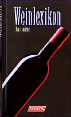 Bild des Verkufers fr Weinlexikon zum Verkauf von Versandantiquariat Felix Mcke