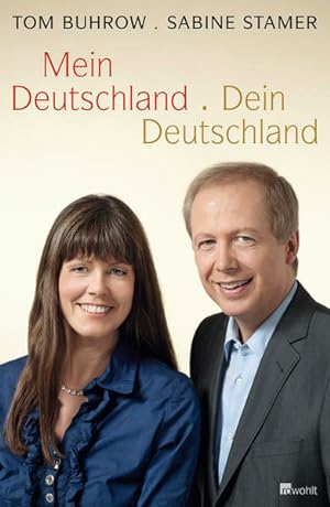 Bild des Verkäufers für Mein Deutschland - dein Deutschland zum Verkauf von Versandantiquariat Felix Mücke