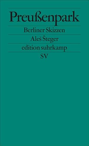 Imagen del vendedor de Preuenpark: Berliner Skizzen (edition suhrkamp) a la venta por Versandantiquariat Felix Mcke