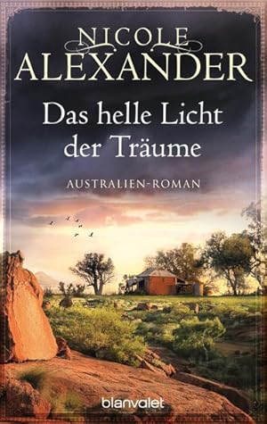 Seller image for Das helle Licht der Trume: Australien-Roman for sale by Versandantiquariat Felix Mcke