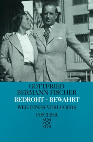 Seller image for Bedroht - Bewahrt: Weg eines Verlegers for sale by Versandantiquariat Felix Mcke