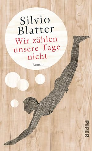 Seller image for Wir zhlen unsere Tage nicht: Roman for sale by Versandantiquariat Felix Mcke