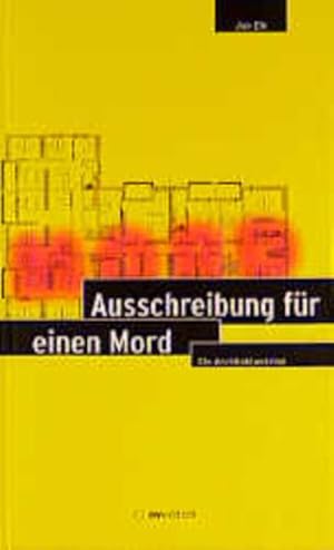 Bild des Verkufers fr Ausschreibung fr einen Mord: Ein Architektenkrimi (Art and Crime) zum Verkauf von Versandantiquariat Felix Mcke