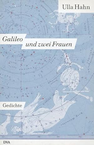 Bild des Verkufers fr Galileo und zwei Frauen: Gedichte (Lyrik, Band 4) zum Verkauf von Versandantiquariat Felix Mcke