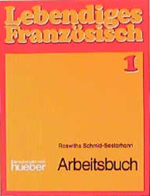 Seller image for Lebendiges Franzsisch 1, Arbeitsbuch for sale by Versandantiquariat Felix Mcke
