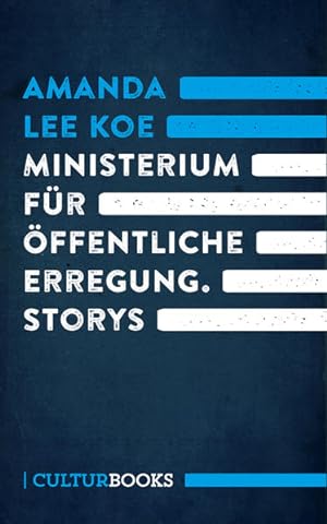 Immagine del venditore per Ministerium fr ffentliche Erregung: Storys venduto da Versandantiquariat Felix Mcke
