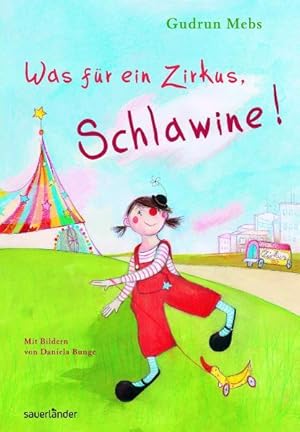 Imagen del vendedor de Was fr ein Zirkus, Schlawine! (Sauerlnder Kinderbuch) a la venta por Versandantiquariat Felix Mcke