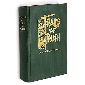 Seller image for Trails of Truth for sale by Boyd Used & Rare Books