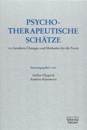 Bild des Verkufers fr Psychotherapeutische Schtze: 101 bewhrte bungen und Methoden fr die Praxis zum Verkauf von Versandantiquariat Felix Mcke