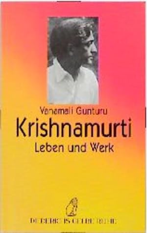 Seller image for Krishnamurti. Leben und Werk for sale by Versandantiquariat Felix Mcke
