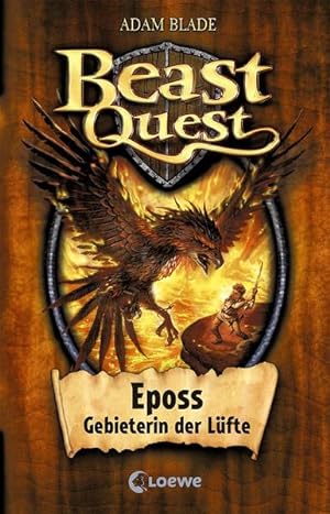 Seller image for Beast Quest (Band 6) - Eposs, Gebieterin der Lfte: Spannendes Buch ab 8 Jahre for sale by Versandantiquariat Felix Mcke