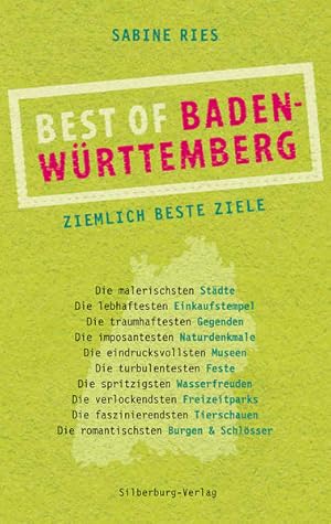 Bild des Verkufers fr Best of Baden-Wrttemberg: Ziemlich beste Ziele zum Verkauf von Versandantiquariat Felix Mcke