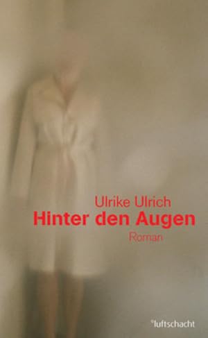 Seller image for Hinter den Augen: Roman for sale by Versandantiquariat Felix Mcke