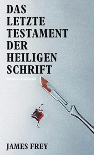 Image du vendeur pour Das letzte Testament der Heiligen Schrift mis en vente par Versandantiquariat Felix Mcke