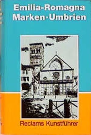 Seller image for Reclams Kunstfhrer Italien, Bd.4, Emilia-Romagna, Marken, Umbrien for sale by Versandantiquariat Felix Mcke