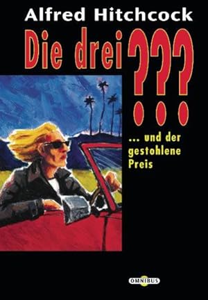 Seller image for Die drei ??? und der gestohlene Preis for sale by Versandantiquariat Felix Mcke